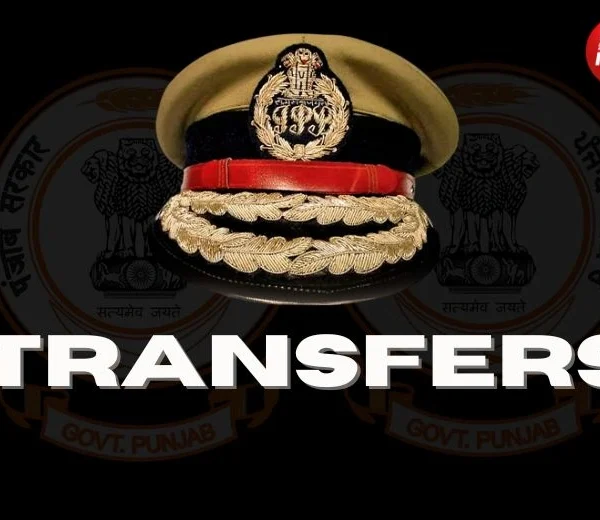 IAS ਧਿਕਾਰੀਆਂ ਦੇ ਤਬਾਦਲੇ